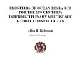 FRONTIERS OF OCEAN RESEARCH FOR THE 21ST CENTURY: INTERDISCIPLINARY MULTISCALE GLOBAL COASTAL OCEAN PowerPoint PPT Presentation