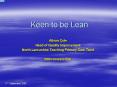 Keen to be Lean PowerPoint PPT Presentation