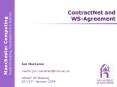 ContractNet and WSAgreement PowerPoint PPT Presentation