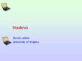 Shadows PowerPoint PPT Presentation