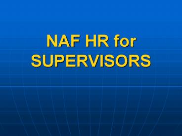 NAF HR for SUPERVISORS