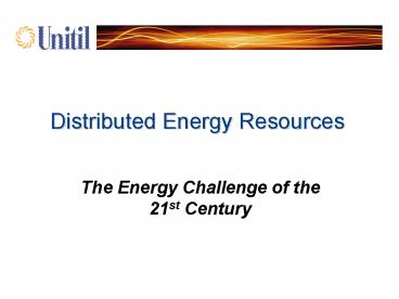 Distributed Energy Resources