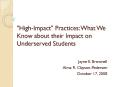 "HighImpact" Practices: What We Know about their Impact on Underserved Students PowerPoint PPT Presentation