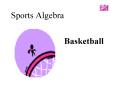 Sports Algebra PowerPoint PPT Presentation