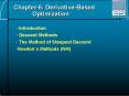 Chapter 6: DerivativeBased Optimization PowerPoint PPT Presentation