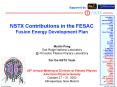 NSTX Contributions in the FESAC Fusion Energy Development Plan PowerPoint PPT Presentation