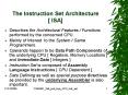 The Instruction Set Architecture ISA PowerPoint PPT Presentation