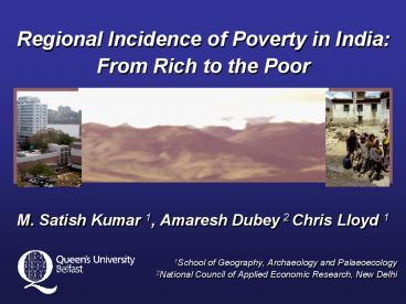 Regional Incidence of Poverty in India:
