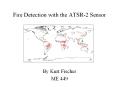 Fire Detection with the ATSR-2 Sensor PowerPoint PPT Presentation