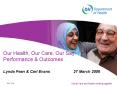 Our Health, Our Care, Our Say: Performance PowerPoint PPT Presentation
