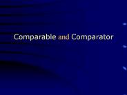 Comparable and Comparator