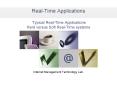 RealTime Applications Typical RealTime Applications Hard versus Soft RealTime systems PowerPoint PPT Presentation