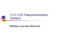 S-72.1130 Telecommunication Systems PowerPoint PPT Presentation