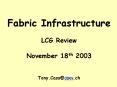 Fabric Infrastructure LCG Review November 18th 2003  Tony.Cass@CERN.ch PowerPoint PPT Presentation