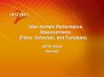 Interdomain Performance Measurements Plans, Schemas, and Fantasies PowerPoint PPT Presentation