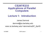 CS267/E233 Applications of Parallel Computers Lecture 1: Introduction