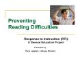 Preventing Reading Difficulties PowerPoint PPT Presentation
