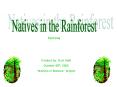 Natives in the Rainforest PowerPoint PPT Presentation