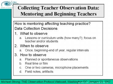 Collecting Teacher Observation Data: Mentoring and Beginning Teachers ...