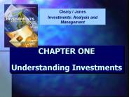 CHAPTER ONE Understanding Investments