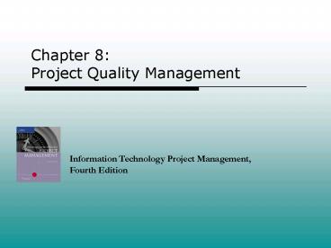 Information Technology Project Management, Fourth Edition