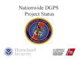 Nationwide DGPS Project Status PowerPoint PPT Presentation