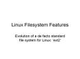 Linux Filesystem Features PowerPoint PPT Presentation