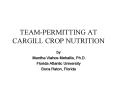 TEAM-PERMITTING AT CARGILL CROP NUTRITION PowerPoint PPT Presentation