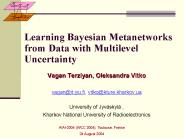 Learning Bayesian Metanetworks from Data with Multilevel Uncertainty