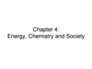 Chapter 4: Energy, Chemistry and Society