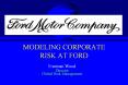 MODELING CORPORATE RISK AT FORD PowerPoint PPT Presentation