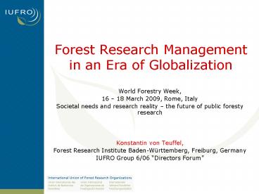 Forest Research Management in an Era of Globalization