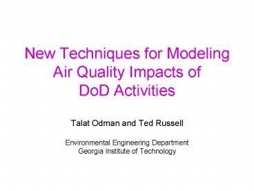 New Techniques for Modeling Air Quality Impacts of DoD Activities