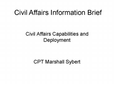 Civil Affairs Capabilities and Deployment