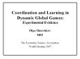 Coordination and Learning in Dynamic Global Games: Experimental Evidence PowerPoint PPT Presentation