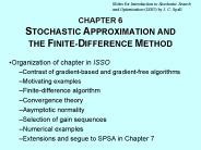 CHAPTER 6 STOCHASTIC APPROXIMATION AND THE FINITEDIFFERENCE METHOD