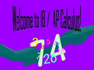 Welcome to IB AP Calculus