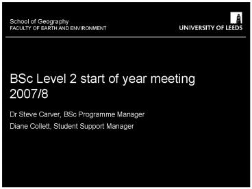 BSc Level 2 start of year meeting 20078
