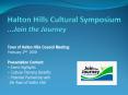 Halton Hills Cultural Symposium '''Join the Journey PowerPoint PPT Presentation