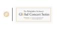 PowerPoint Presentation  -  The Philadelphia Orchestra Global Concert Series PowerPoint PPT Presentation
