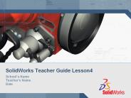 SolidWorks%20Teacher%20Guide%20Lesson4