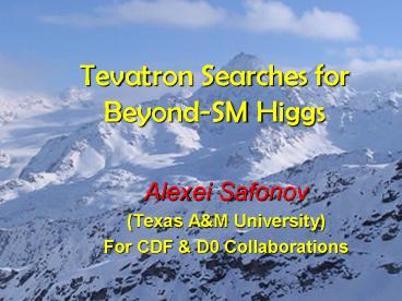 Tevatron Searches for Beyond-SM Higgs