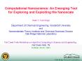 Computational Nanoscience: An Emerging Tool for Exploring and Exploiting the Nanoscale PowerPoint PPT Presentation