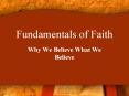 Fundamentals of Faith PowerPoint PPT Presentation