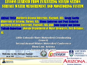 LESSONS LEARNED FROM EVALUATING NAVAJO NATION SURFACE WATER MEASUREMENT AND MONITORING SYSTEM