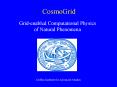 CosmoGrid PowerPoint PPT Presentation