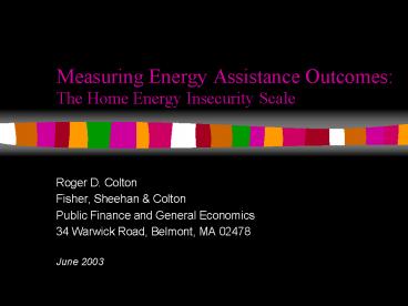 Measuring Energy Assistance Outcomes: The Home Energy Insecurity Scale