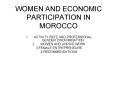 WOMEN AND ECONOMIC PARTICIPATION IN MOROCCO PowerPoint PPT Presentation