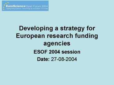 Developing a strategy for European research funding agencies
