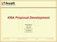 KRA Proposal Development PowerPoint PPT Presentation